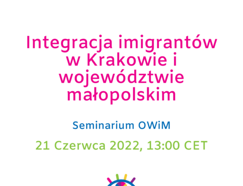 Integracja imigrantów w Krakowie i województwie małopolskim – Seminarium OWiM