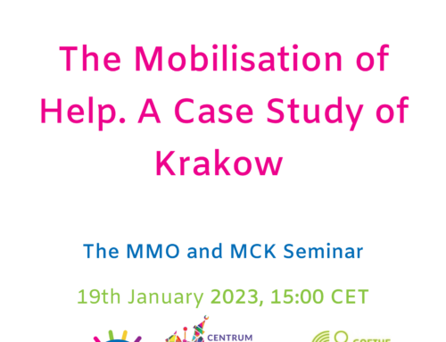 The Mobilisation of Help. A Case Study of Krakow – The MMO and MCK Seminar